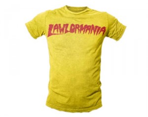 LawlorMania T shirt